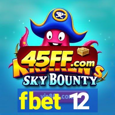 fbet 12